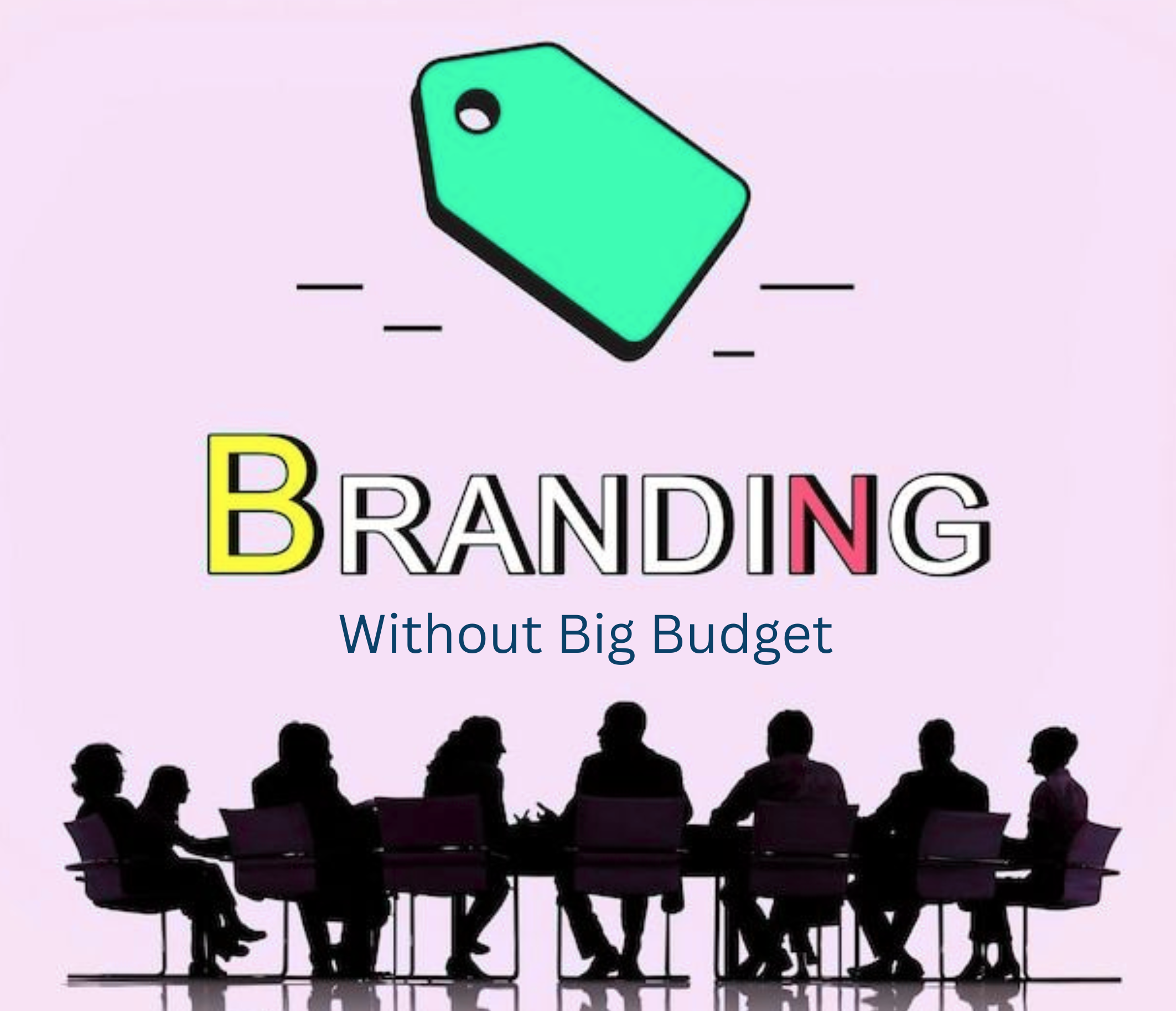 How to Build a Brand Without a Big Budget